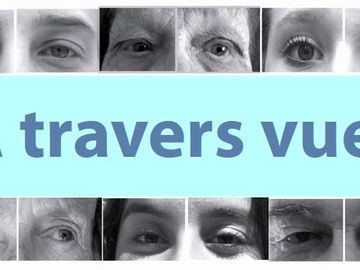 Exposition « A travers vues »